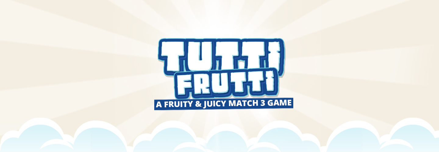 Tutti Frutti — jeu de Match-3 mobile iOS et Android